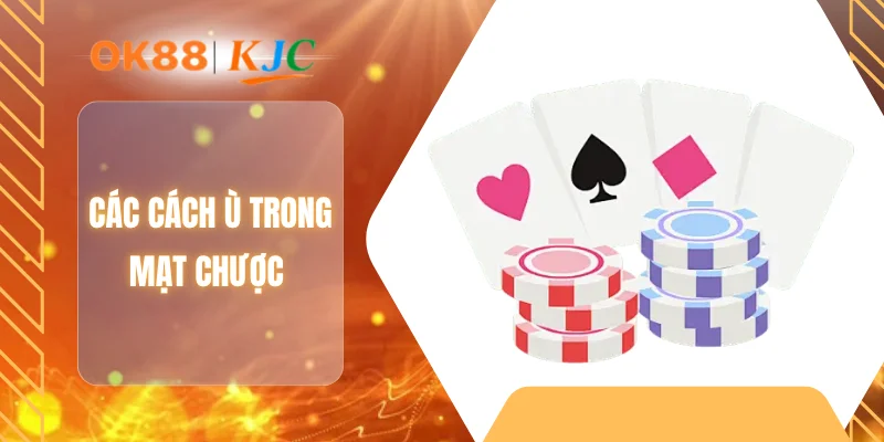 Các cách ù trong mạt chược