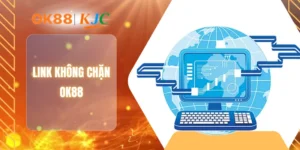 LINK KHÔNG CHẶN OK88